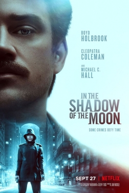 In the Shadow of the Moon 2019 streaming film