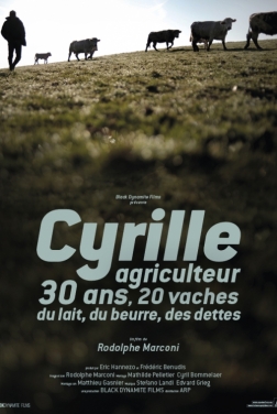 Cyrille, agriculteur, 30 ans, 20 vaches, du lait, du beurre, des dettes 2020
