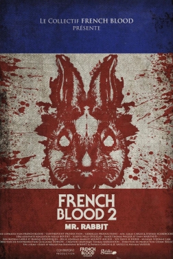 French Blood 2 - Mr. Rabbit 2020