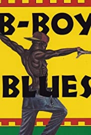 B-Boy Blues 2021 streaming film