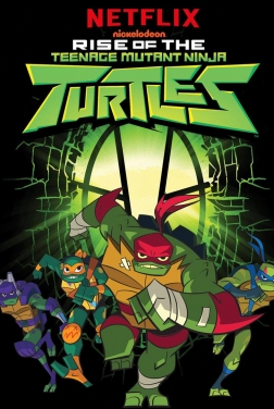 Rise Of The Teenage Mutant Ninja Turtles 2021
