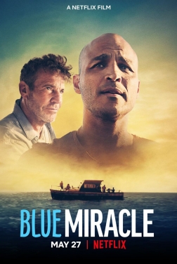 Blue Miracle 2021 streaming film