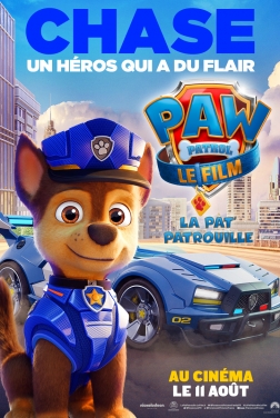 La Pat’ Patrouille Le film 2021